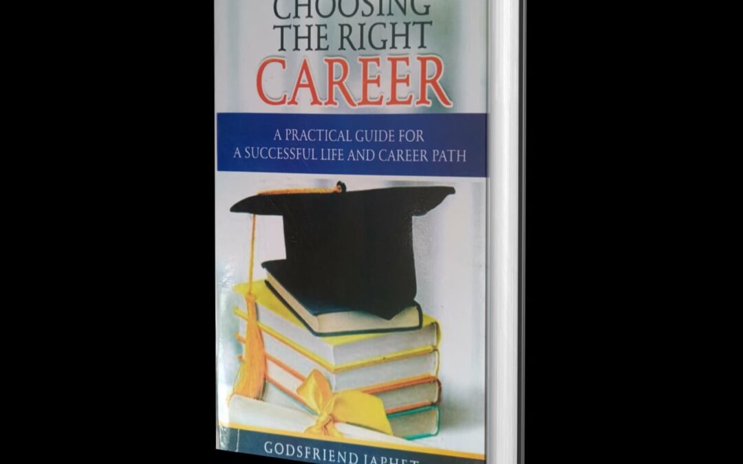 CHOOSING THE RIGHT CAREER